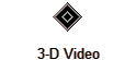 3-D Video